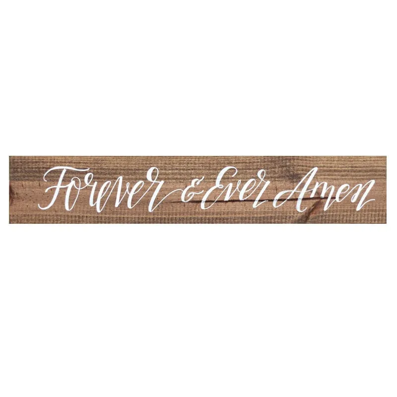 Forever & Ever Amen Vinyl Wording - 20 Colors (Not sign)