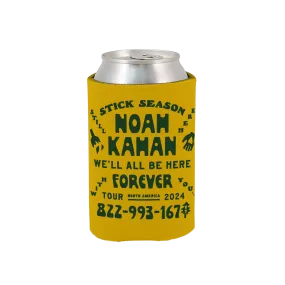 We'll All Be Here Forever Koozie